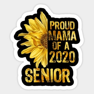 Proud Mama of a 2020 Senior Sticker